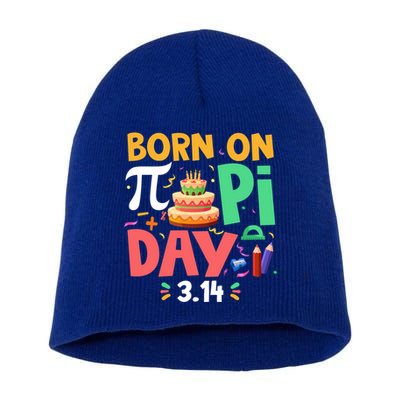 Born On Pi Day 3 14 Pi Symbol Mathematic Math Lover Birthday Meaningful Gift Short Acrylic Beanie