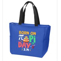 Born On Pi Day 3 14 Pi Symbol Mathematic Math Lover Birthday Meaningful Gift Zip Tote Bag