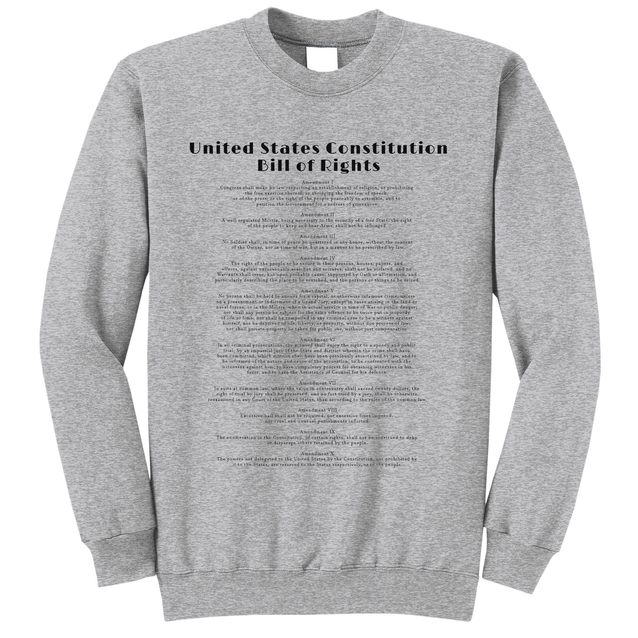 Bill Of Rights Us Constitution Tall Sweatshirt