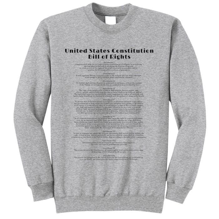Bill Of Rights Us Constitution Tall Sweatshirt