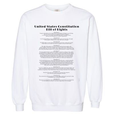 Bill Of Rights Us Constitution Garment-Dyed Sweatshirt