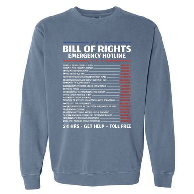 Bill Of Rights Emergency Hotline Amendments Of Constitution Garment-Dyed Sweatshirt