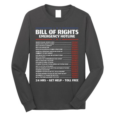 Bill Of Rights Emergency Hotline Amendments Of Constitution Long Sleeve Shirt