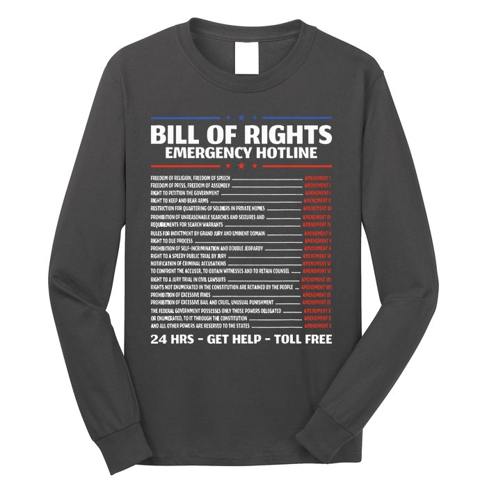 Bill Of Rights Emergency Hotline Amendments Of Constitution Long Sleeve Shirt