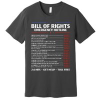 Bill Of Rights Emergency Hotline Amendments Of Constitution Premium T-Shirt