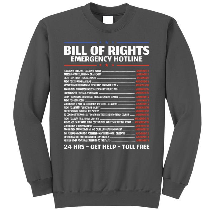 Bill Of Rights Emergency Hotline Amendments Of Constitution Tall Sweatshirt