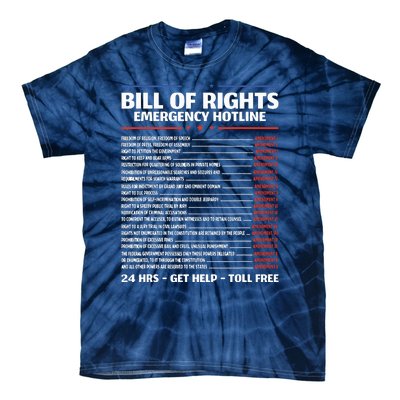 Bill Of Rights Emergency Hotline Amendments Of Constitution Tie-Dye T-Shirt