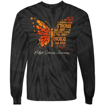 Butterfly Orange Ribbon Multiple Sclerosis Awareness Tie-Dye Long Sleeve Shirt