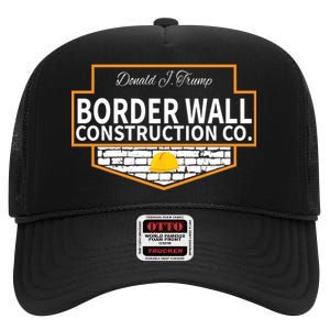 Border Wall Construction Co. Donald Trump High Crown Mesh Back Trucker Hat