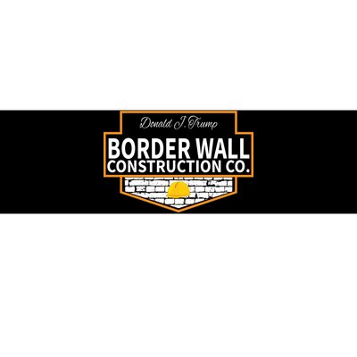 Border Wall Construction Co. Donald Trump Bumper Sticker