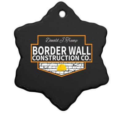 Border Wall Construction Co. Donald Trump Ceramic Star Ornament