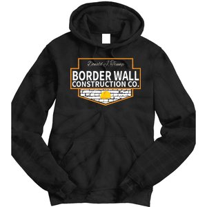 Border Wall Construction Co. Donald Trump Tie Dye Hoodie