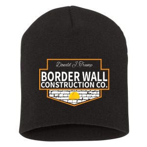 Border Wall Construction Co. Donald Trump Short Acrylic Beanie