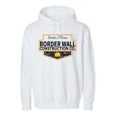 Border Wall Construction Co. Donald Trump Garment-Dyed Fleece Hoodie