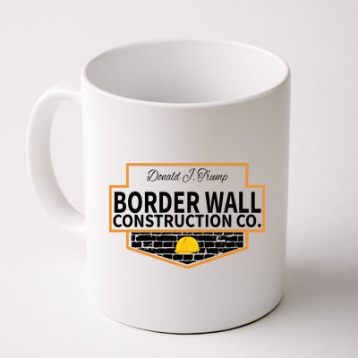 Border Wall Construction Co. Donald Trump Coffee Mug