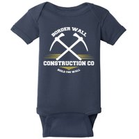 Border Wall Construction CO Build The Wall Baby Bodysuit