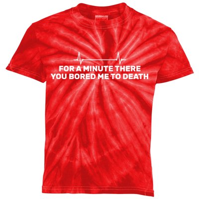 Bored Me To Death Kids Tie-Dye T-Shirt