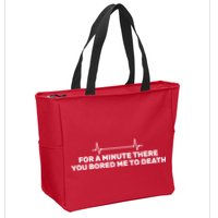 Bored Me To Death Zip Tote Bag