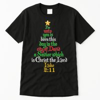  Born A Savior Christmas Christ The Lord Bible Verse Tall T-Shirt