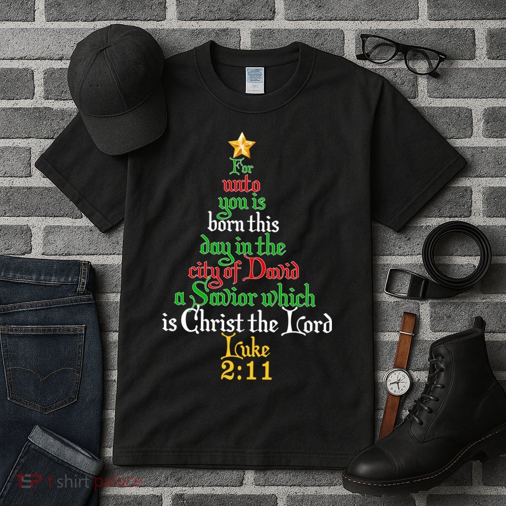 Born A Savior Christmas Christ The Lord Bible Verse Tall T-Shirt