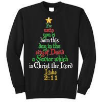  Born A Savior Christmas Christ The Lord Bible Verse Tall Sweatshirt