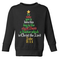  Born A Savior Christmas Christ The Lord Bible Verse Toddler Sweatshirt