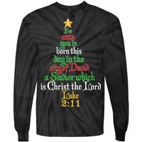  Born A Savior Christmas Christ The Lord Bible Verse Tie-Dye Long Sleeve Shirt