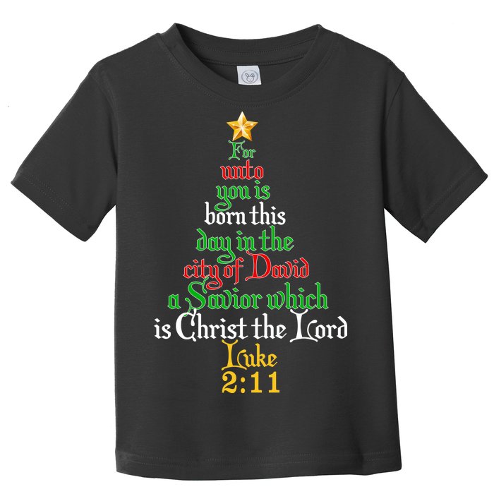  Born A Savior Christmas Christ The Lord Bible Verse Toddler T-Shirt