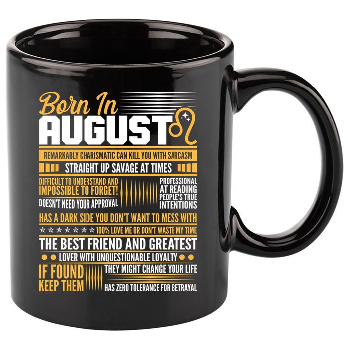 Born In August Leo Birthday Zodiac 11oz C Handle Ceramic Mug