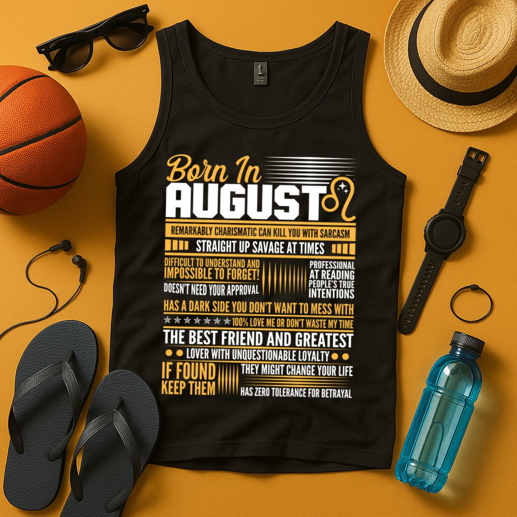 Born In August Leo Birthday Zodiac Tank Top