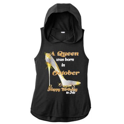 Born In October Birthday Queen Ladies PosiCharge Tri-Blend Wicking Draft Hoodie Tank