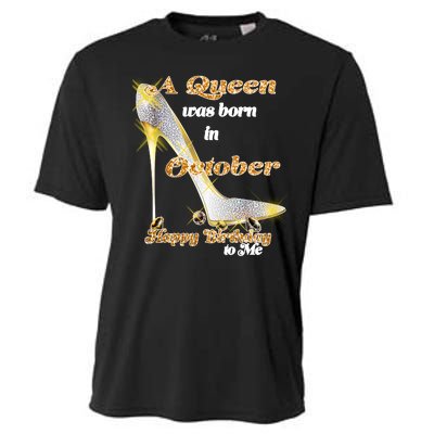 Born In October Birthday Queen Cooling Performance Crew T-Shirt