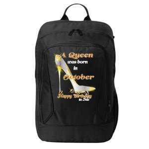 Born In October Birthday Queen City Backpack