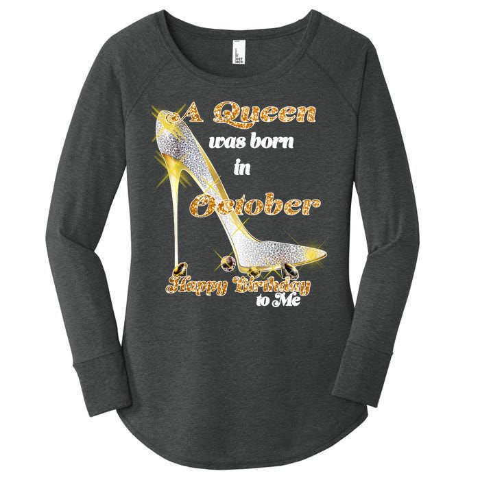 Born In October Birthday Queen Women's Perfect Tri Tunic Long Sleeve Shirt