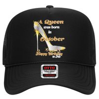 Born In October Birthday Queen Trucker Hat