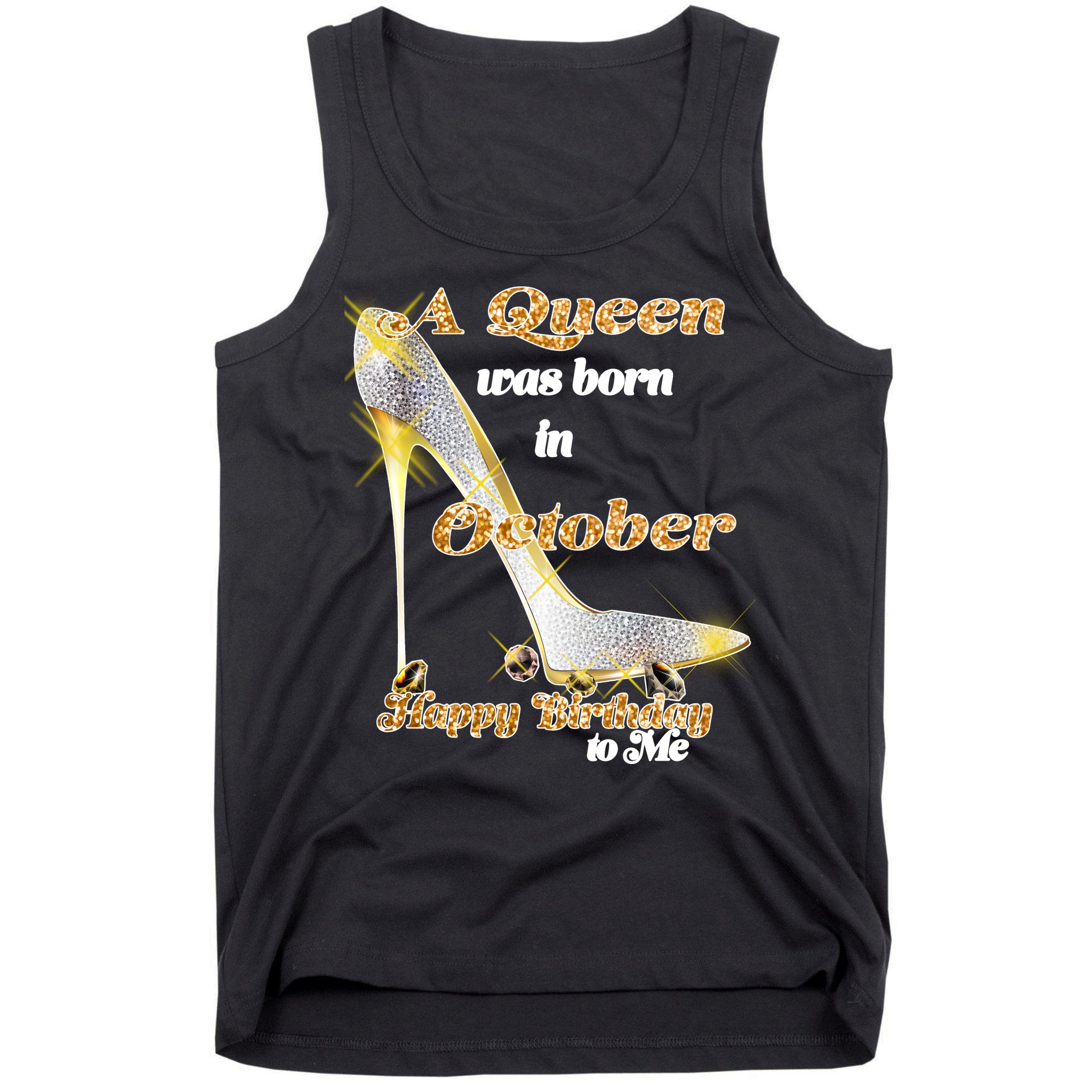 Born In October Birthday Queen Tank Top