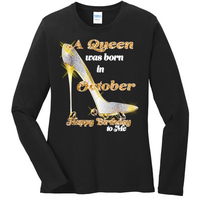 Born In October Birthday Queen Ladies Long Sleeve Shirt