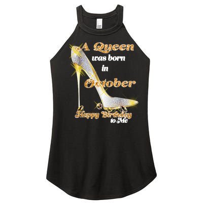 Born In October Birthday Queen Women's Perfect Tri Rocker Tank