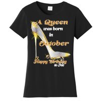 Born In October Birthday Queen Women's T-Shirt