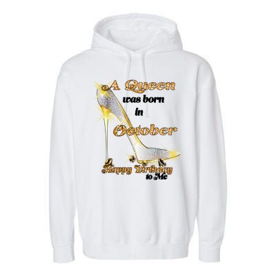 Born In October Birthday Queen Garment-Dyed Fleece Hoodie