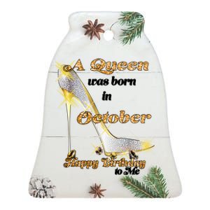 Born In October Birthday Queen Ceramic Bell Ornament