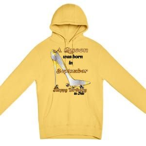 Born In September Birthday Queen Premium Pullover Hoodie