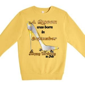 Born In September Birthday Queen Premium Crewneck Sweatshirt