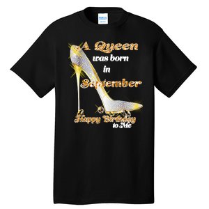 Born In September Birthday Queen Tall T-Shirt