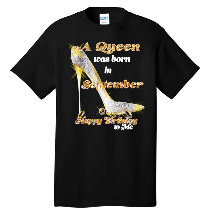 Born In September Birthday Queen Tall T-Shirt