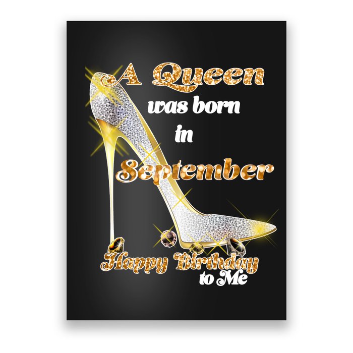 Born In September Birthday Queen Poster
