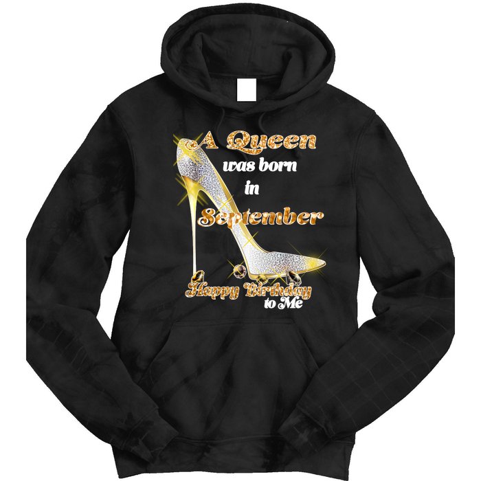 Born In September Birthday Queen Tie Dye Hoodie