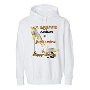 Born In September Birthday Queen Garment-Dyed Fleece Hoodie