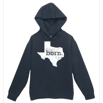 Born In Texas Home Urban Pullover Hoodie