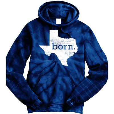 Born In Texas Home Tie Dye Hoodie